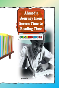 Ahmed's Journey from Screen Time to Reading Time