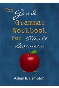 Good Grammar Workbook