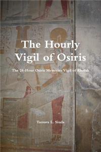 Hourly Vigil of Osiris