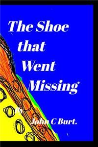 The Shoe that Went Missing.