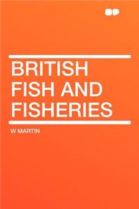 British Fish and Fisheries