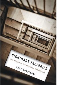 Nightmare Factories