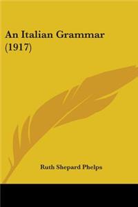 Italian Grammar (1917)