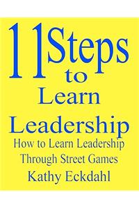 11 Steps To Learn Leadership