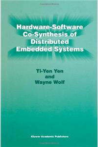 Hardware-Software Co-Synthesis of Distributed Embedded Systems