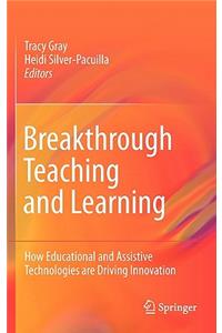Breakthrough Teaching and Learning