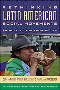 Rethinking Latin American Social Movements