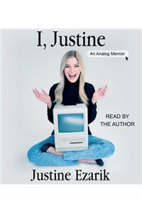 I, Justine