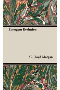 Emergent Evolution