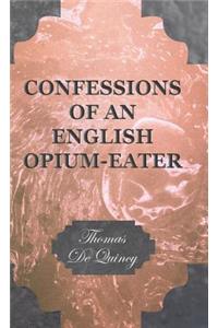 Confessions of an English Opium-Eater