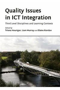 Quality Issues in Ict Integration: Third Level Disciplines and Learning Contexts