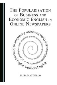 The Popularisation of Business and Economic English in Online Newspapers