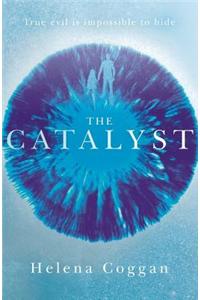 The Catalyst