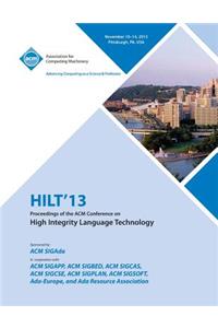 Hilt 13 Proceedings of the ACM Conference on High Integrity Language Technology