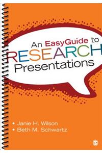 An EasyGuide to Research Presentations