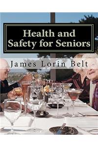 Health and Safety for Seniors