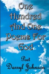 One Hundred and One Poems for GOD