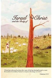 Israel and the Body of Christ