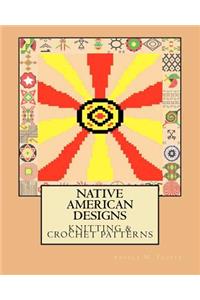 Native American Designs Knitting & Crochet Patterns