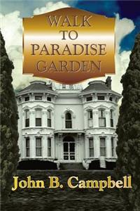 Walk to Paradise Garden