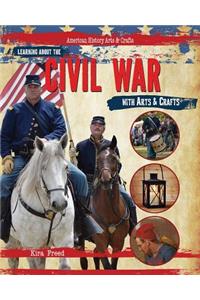 Learning about the Civil War with Arts & Crafts