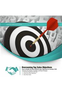Overcoming Top Sales Objections
