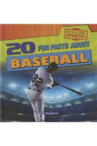 20 Fun Facts about Baseball