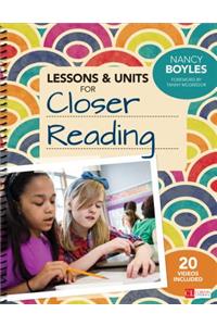Lessons and Units for Closer Reading, Grades 3-6