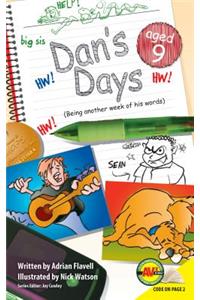 Dan's Days, Aged 9