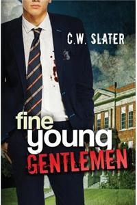 Fine Young Gentlemen