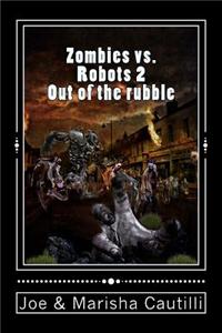Zombies vs. Robots 2