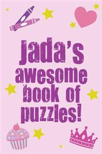 Jada's Awesome Book Of Puzzles!