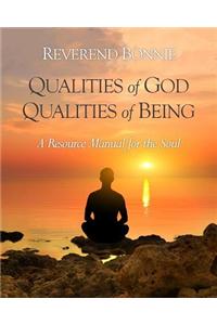 Qualities of God Qualities of Being
