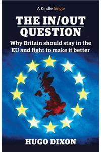 The In/Out Question