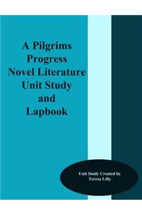 Pilgrims Progress Novel Literature Unit Study and Lapbook