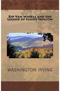 Rip Van Winkle and the Legend of Sleepy Hollow