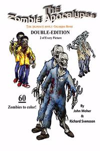 The Zombie Apocalypse Double-Edition