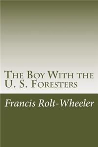 Boy With the U. S. Foresters
