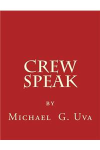 Crew Speak