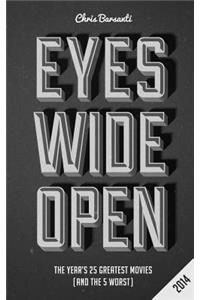 Eyes Wide Open 2014