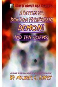 Letter to Doctor Freudstein - Demoni - And Ten Poems