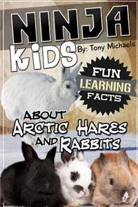 Fun Learning Facts about Arctic Hares and Rabbits