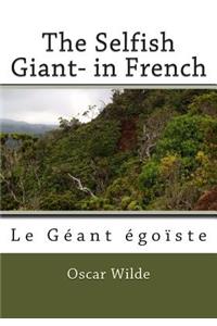 The Selfish Giant- in French