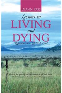 Lessons in Living and Dying