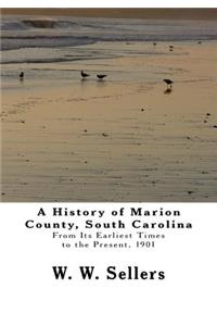 History of Marion County, South Carolina