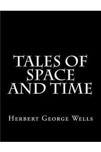 Tales of Space and Time
