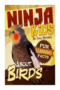 Fun Learning Facts about Birds