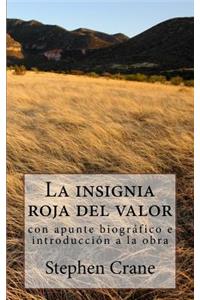 La insignia roja del valor