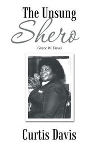 Unsung Shero: Grace W. Davis