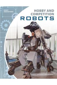 Hobby and Competition Robots